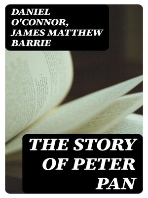 cover image of The Story of Peter Pan